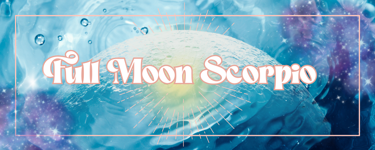 Full Moon Scorpio