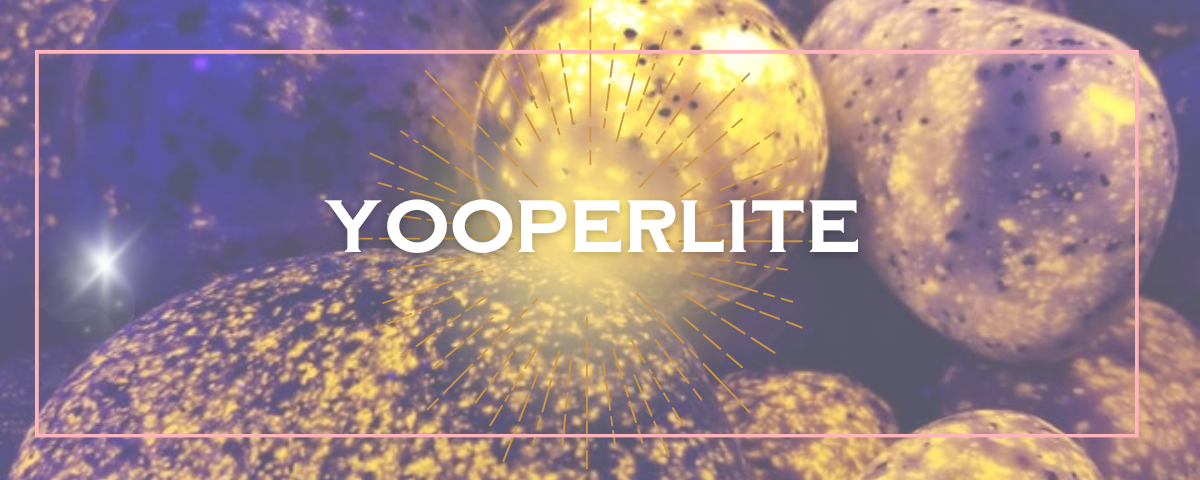 Yooperlite