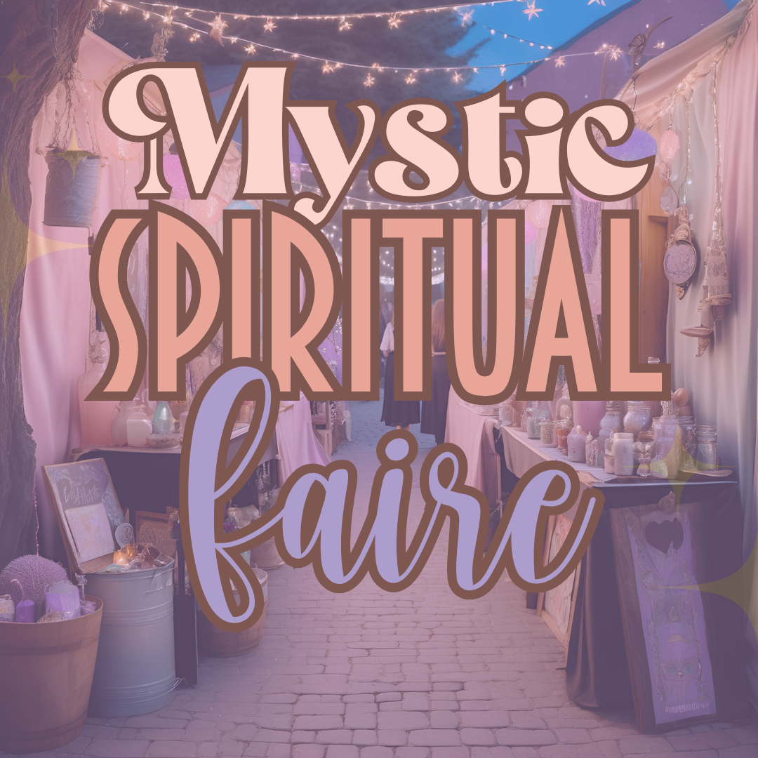 Mystic Soul Spiritual Faire