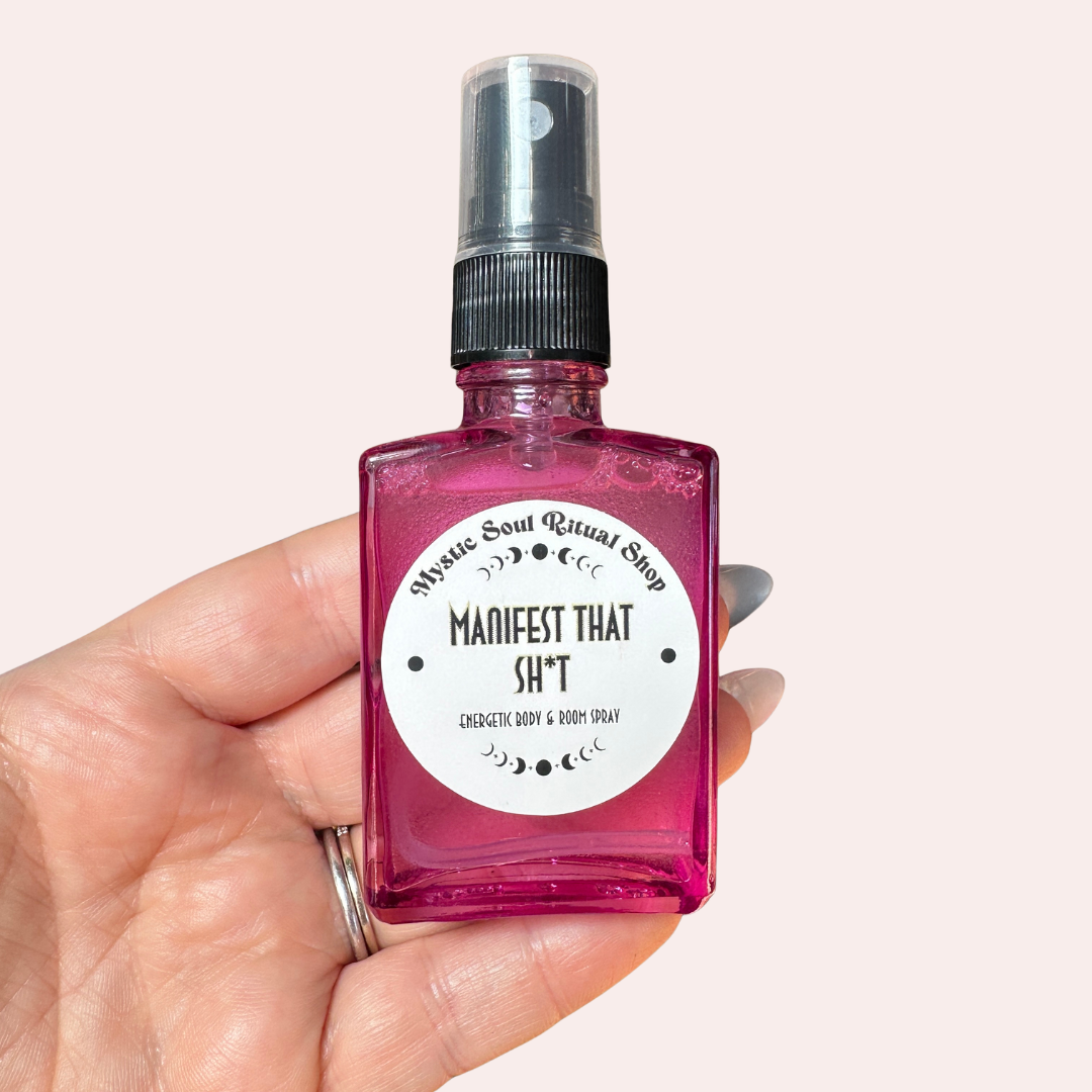 Manifest That Sh*t Spray