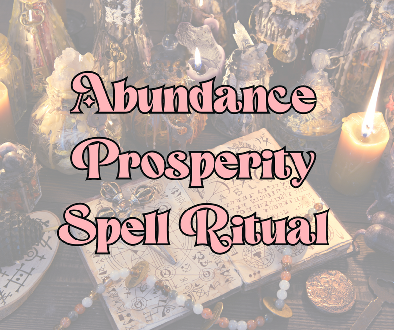 Abundance Prosperity Ritual
