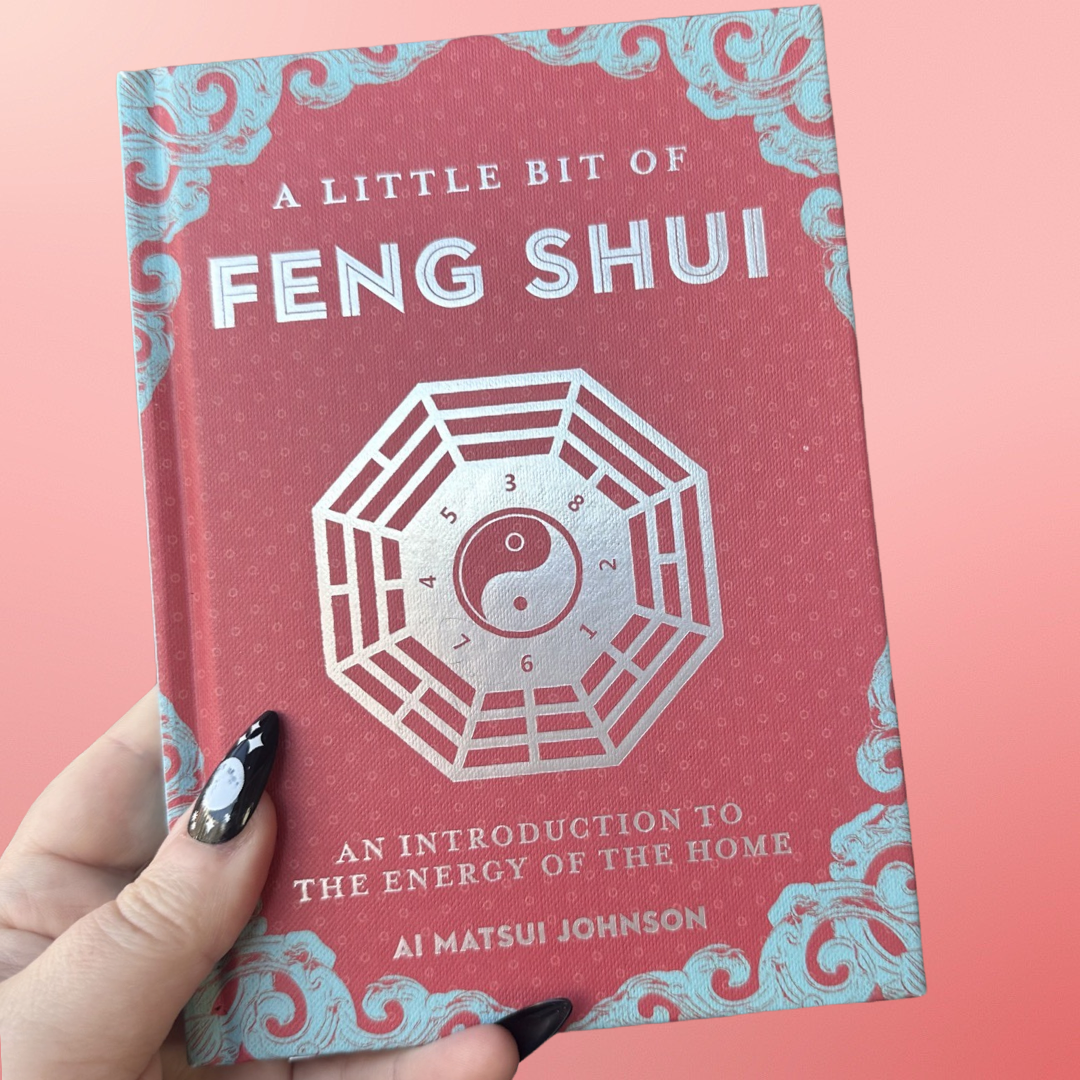 A Little Bit of Feng Shui: An Introduction to the Energy of the Home
