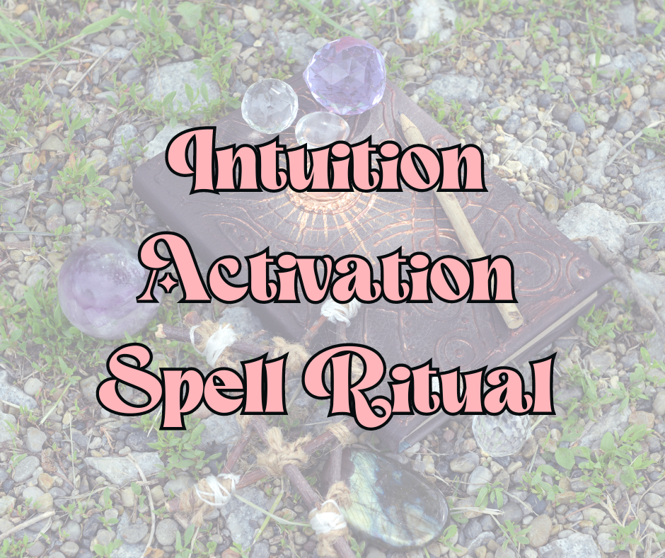 Intuition Amplification Ritual