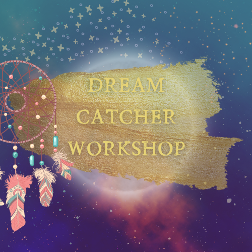 Dream Catcher Workshop